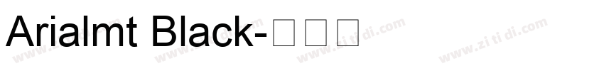Arialmt Black字体转换